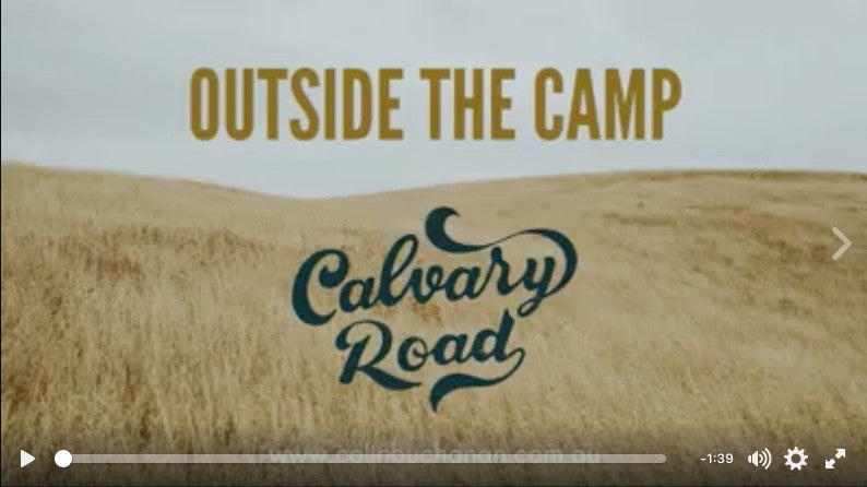 Behind the songs Video clips of Calvary Road