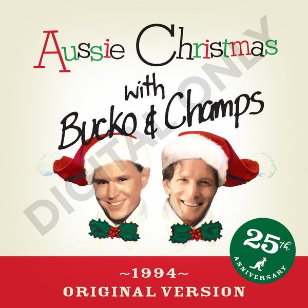 Aussie Christmas With Bucko & Champs 1994 Original Version - Backing Tracks