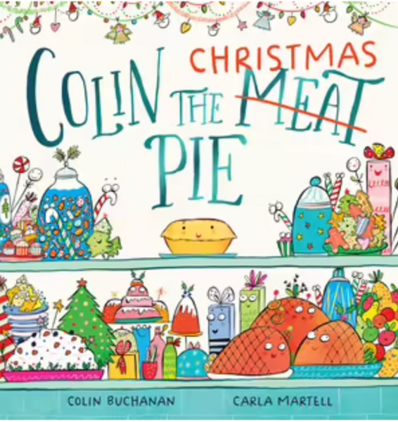 Colin The Christmas Pie Hardcover Book