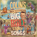 Colin's New Testament Big Bible Story Songs - Lyrics