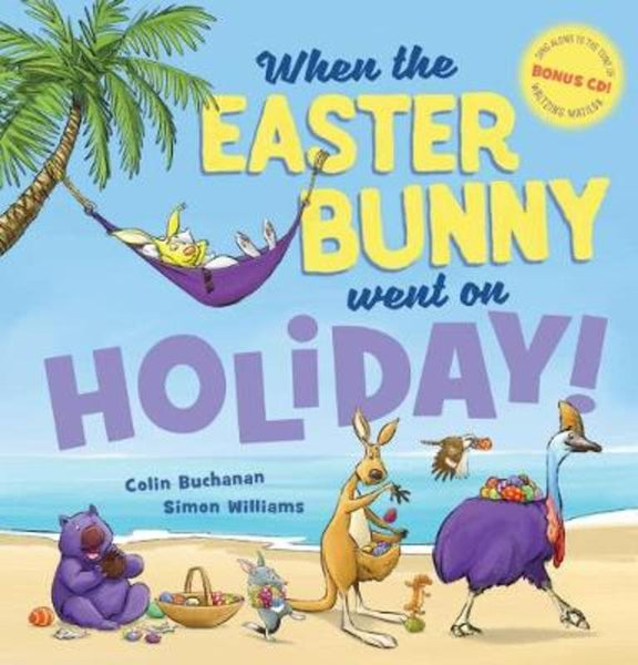 When The Easter Bunny Went On Holiday Book Hard cover + CD