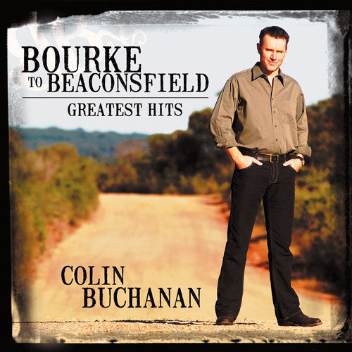 Bourke To Beaconsfield: Greatest Hits CD and MP3 Album