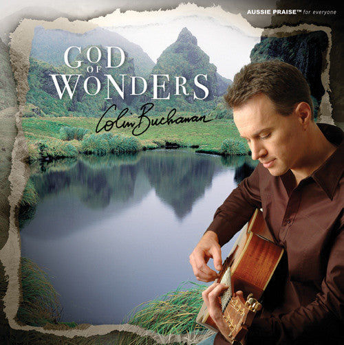 God Of Wonders CD, MP3 Album, Individual songs, Sheet Music Available